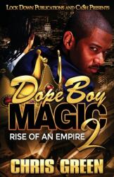 Dope Boy Magic 2: Rise of an Empire (ISBN: 9781951081690)