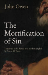 The Mortification of Sin - Aaron Renn (ISBN: 9781951034009)