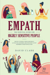 Empath, The Survival Guide for Highly Sensitive People (ISBN: 9781951266943)