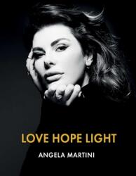 Love Hope Light (ISBN: 9781950906208)
