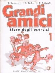 G. Gerngross, H. Puchta, G. Rettaroli: Grandi Amici 1 Libro degli esercizi (ISBN: 9788853601490)