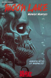 Moon Lake - Justin Mohlman (ISBN: 9781947784185)