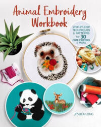 Animal Embroidery Workbook - Jessica Long (ISBN: 9781947163461)