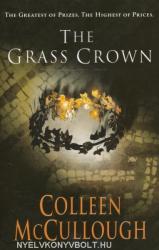 Grass Crown - Colleen McCullough (ISBN: 9780099462491)