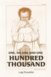 One, No One, and One Hundred Thousand (ISBN: 9781946774774)