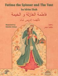 Fatima the Spinner and the Tent: English-Arabic Edition (ISBN: 9781946270320)