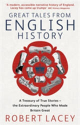 Great Tales From English History (ISBN: 9780349117317)