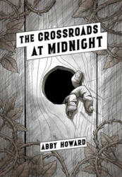 The Crossroads at Midnight (ISBN: 9781945820687)