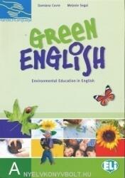 GREEN ENGLISH 'A' - Environmental Education in English (ISBN: 9788853610287)