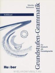 Grundstufen-Grammatik fur DaF, Schlussel - Monika Reimann (ISBN: 9783190115754)