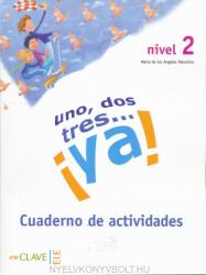 Uno, dos, tres… ! ya! 2 - Cuaderno de actividades 2 (ISBN: 9788496942080)