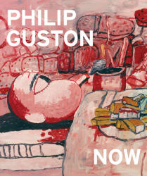 Philip Guston Now - Mark Godfrey (ISBN: 9781942884569)