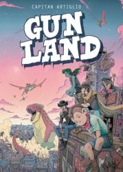 Gunland Volume 1 (ISBN: 9781942367710)