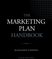 The Marketing Plan Handbook, 6th Edition (ISBN: 9781936572670)