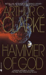 Hammer of God - Arthur Charles Clarke (ISBN: 9780553568714)
