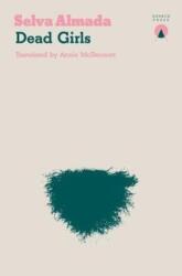 Dead Girls (ISBN: 9781916277847)