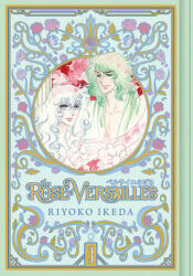 Rose of Versailles Volume 3 - Riyoko Ikeda (ISBN: 9781927925959)