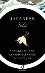 Japanese Tales: A Collection of Classic Japanese Folk Tales (ISBN: 9781925937152)