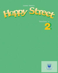 Happy Street: 2: Teacher's Book - Stella Maidment, Lorena Roberts (ISBN: 9780194338431)