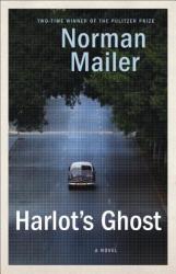 HARLOT S GHOST - MAILER NORMAN (ISBN: 9780345379658)