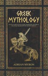 Greek Mythology - Adrian Myron (ISBN: 9781922346117)