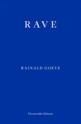 Rave (ISBN: 9781913097196)