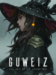 Art of Guweiz - Zheng Wei Gu, Publishing 3dtotal (ISBN: 9781912843169)