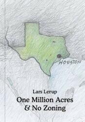 One Million Acres & No Zoning (ISBN: 9781907896040)
