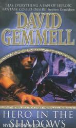 Hero In The Shadows - David Gemmell (ISBN: 9780552146746)