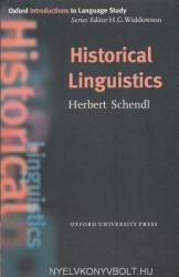 Historical Linguistics - Herbert Schendl (ISBN: 9780194372381)