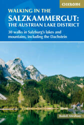 Walking in the Salzkammergut: the Austrian Lake District - Rudolf Abraham (ISBN: 9781852849962)