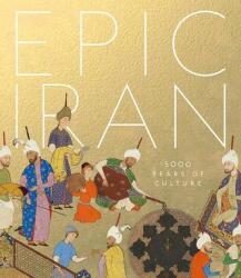 Epic Iran (ISBN: 9781851779291)