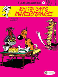Lucky Luke Vol. 75: Rin Tin Can's Inheritance (ISBN: 9781849185349)