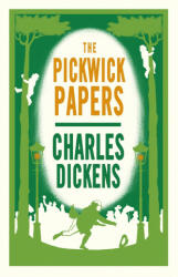 Pickwick Papers - DICKENS CHARLES (ISBN: 9781847498311)