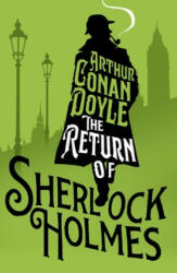 Return of Sherlock Holmes - CONAN DOYLE ARTHUR (ISBN: 9781847498434)