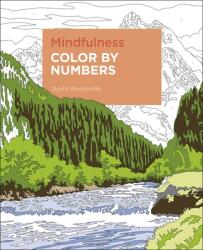 Mindfulness Color by Numbers - David Woodroffe (ISBN: 9781839406669)