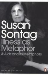 Illness as Metaphor and Aids and its Metaphors (ISBN: 9780141187129)