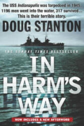 In Harm's Way - Doug Stanton (ISBN: 9780553813609)