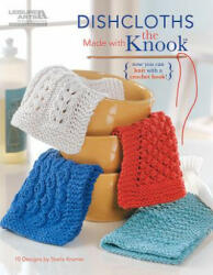 Dishcloths Made with the Knook - Starla Kramer (2011)