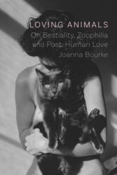 Loving Animals (ISBN: 9781789143102)