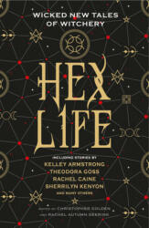 Hex Life: Wicked New Tales of Witchery (ISBN: 9781789090369)