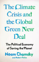 Climate Crisis and the Global Green New Deal - Robert Pollin (ISBN: 9781788739856)