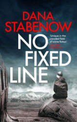 No Fixed Line - Dana Stabenow (ISBN: 9781788549134)