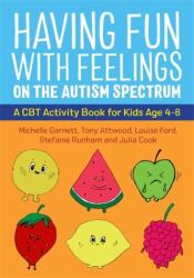 Having Fun with Feelings on the Autism Spectrum (ISBN: 9781787753273)