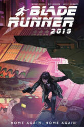 Blade Runner 2019: Vol. 3: Home Again Home Again (ISBN: 9781787731936)