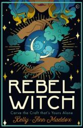 Rebel Witch (ISBN: 9781786784278)