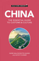 China - Culture Smart! - Kathy Flower (ISBN: 9781787028807)