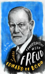 Conversations with Freud: A Fictional Dialogue Based on Biographical Facts (ISBN: 9781786783868)