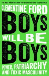 Boys Will Be Boys (ISBN: 9781786077622)