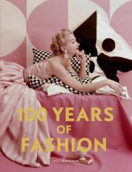 100 Years of Fashion (ISBN: 9781786276827)
